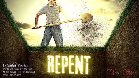 Repent - Extended Version