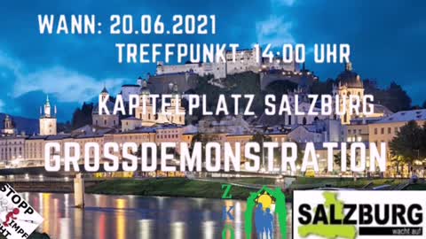 🚨📢📢Großdemo Salzburg 20.06.2021 14:00 Uhr📢📢🚨