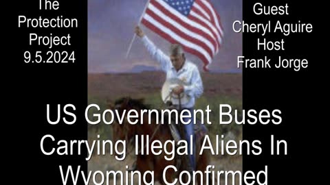 Wyoming and US Government Buses Transporting Biden-Harris Illegal Aliens