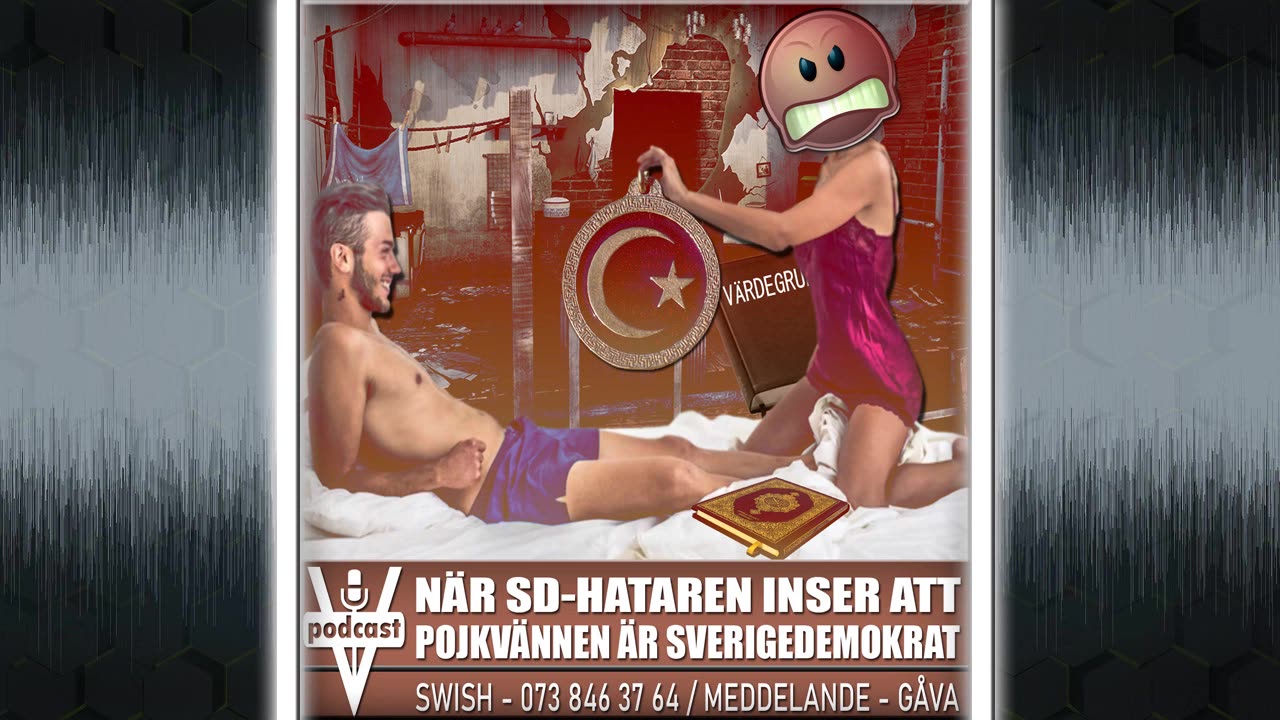 NÄR SD-HATAREN INSER ATT POJKVÄNNEN ÄR SVERIGEDEMOKRAT