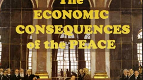 The Economic Consequences of the Peace by John Maynard KEYNES _ Full Audio Book