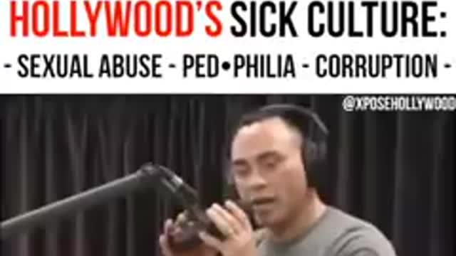JOE ROEGAN DISCUSSES HOLLYWOOD'S SICK CULTURE: sexual abuse, pedophilia, corruption