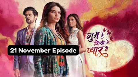 Ghum Hai Kisi Ke Pyaar Mein 21st November 2024 Episode | GHKKPM Today NEW PROMO