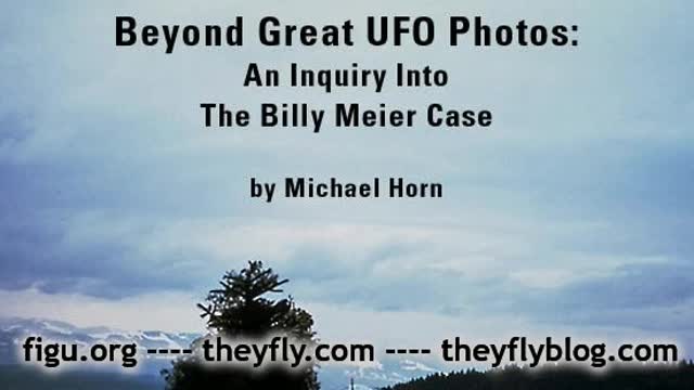 UFO - Billy Meier - Beyond great UFO photos an inquiry into the Billy Meier case - By Michael Horn