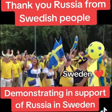 Russia - Thank you from Swedish people