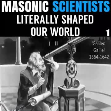 MASONIC SCIENTISTS LITERALLY SHAPED OUR WORLD
