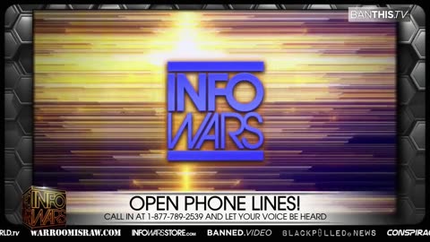 INFOWARS - THERE'S A WAR ON FOR YOUR MIND!