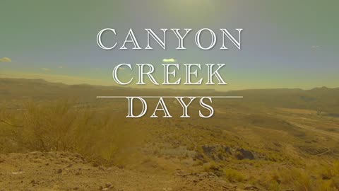 Canyon Creek Days Trailer