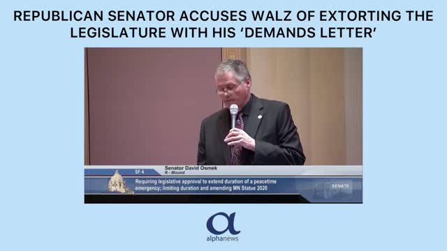 Senator accuses Walz of extorting the legislature with 'demands letter'