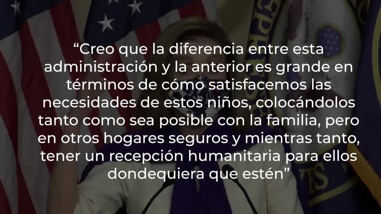 Pelosi: El enfoque "humanitario" de Biden ante la crisis migratoria es por su "amor por los niños"