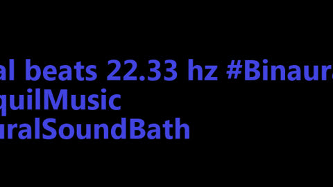 binaural_beats_22.33hz_BinauralMindEscape BinauralMeditative LofiChill