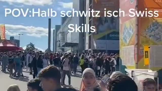 POV:Halb schwitz isch SwissSkills
