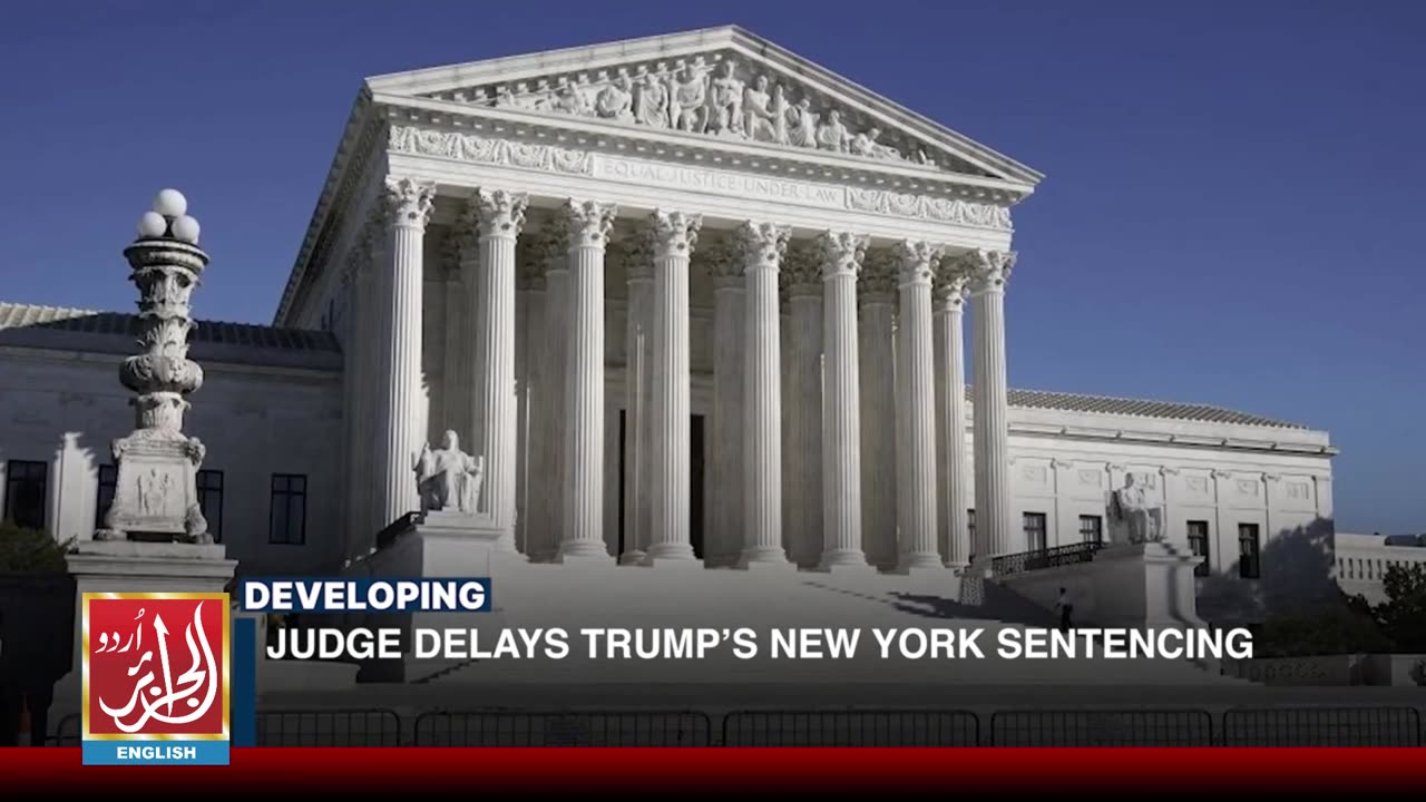 Judge Delays Trump’s New York Sentencing | Aljazairurdu