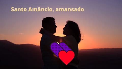 Oração de amarração amorosa para amansar amor