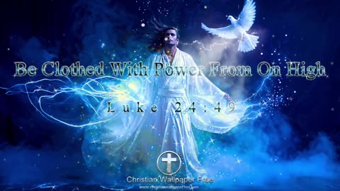 Be Clothed With Power From On High With Fire Of The Spirit Music