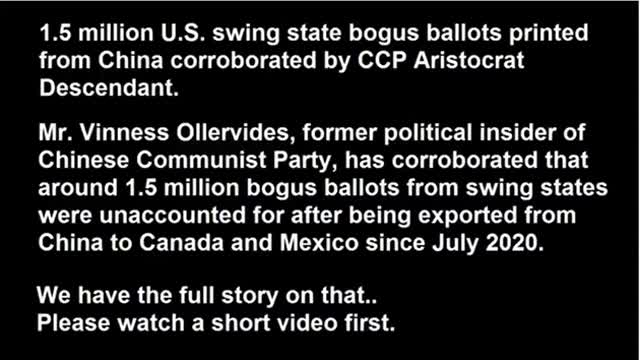 1.5 MILLION Fake 2020 Ballots Printed from China (360p)