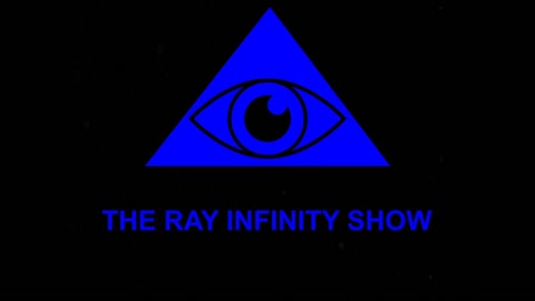 The Ray Infinity Show #1