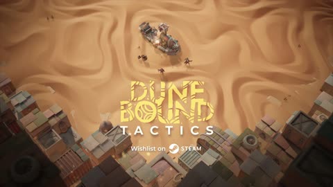 【 Dunebound Tactics 】➞【 Official Announcement Trailer 】➞【 2024 】