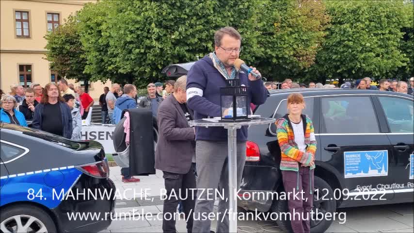 84. MAHNWACHE - BAUTZEN, Kornmarkt, 12 09 2022 - Eröffnung, Andaсht, Werbung, Info