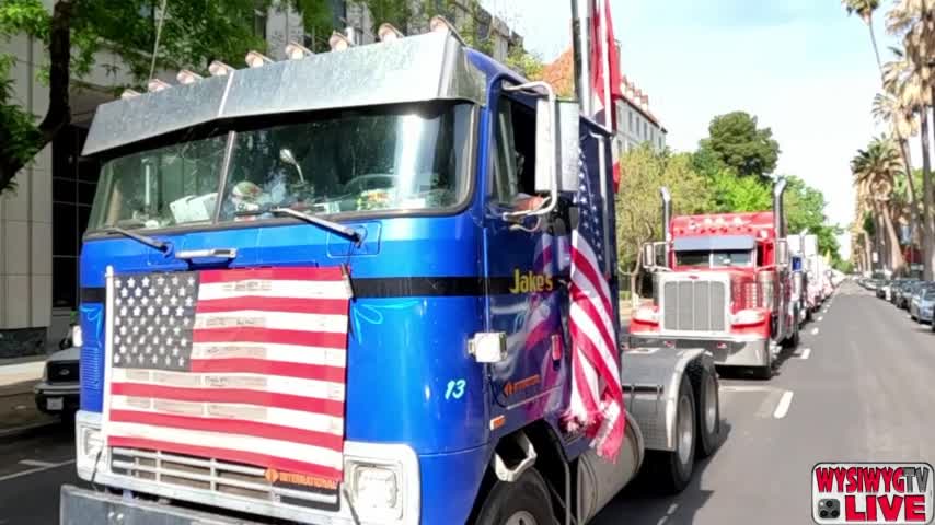 The People's Convoy Rolls Into Sacramento 4/19/2022