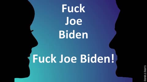 Ramble_Rants @ramble_rants Say it with me #FuckJoeBiden