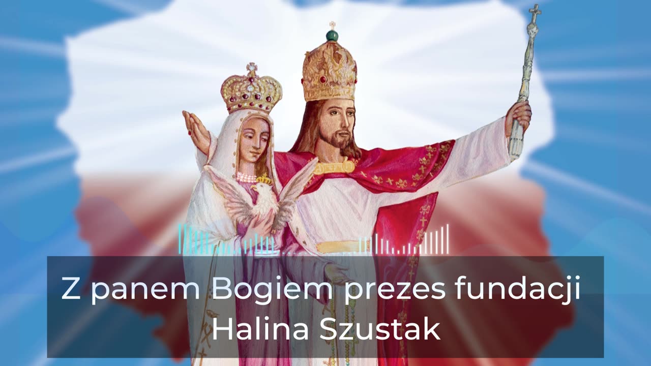 Od SŁOWA do CZYNU: Misja Budowy Królestwa Jezusa i Maryi Wzywanie Polaków do Działania i Modlitwy