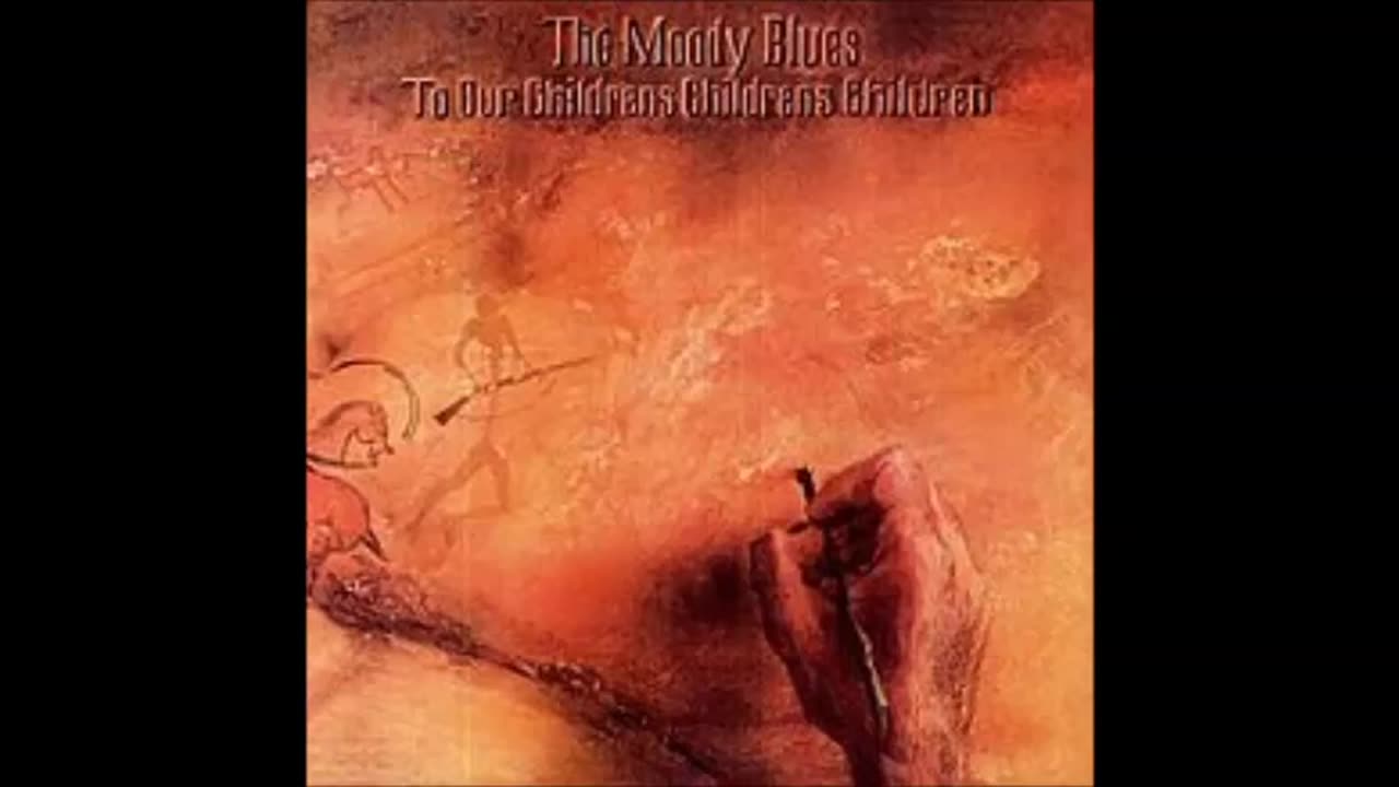 Moody Blues - To Our Childrens, Childrens, Children