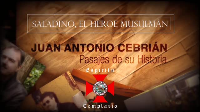 ☨ SALADINO EL HÉROE MUSULMÁN. PASAJES DE LA HISTORIA. ENTREGA Nº3 ✠ ABRIL 2022