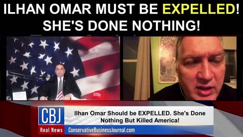 Ilhan Omar Must Be Expelled! She's Done NOTHING!