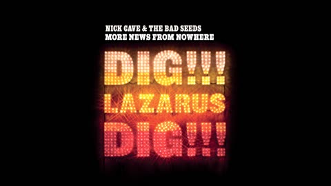 Nick Cave & The Bad Seeds - More News from Nowhere