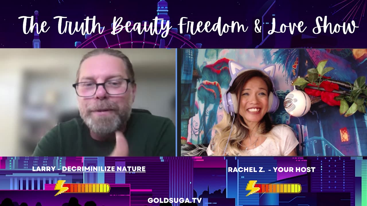 Decriminalizing Our Relationship to Nature on Truth Beauty Freedom & Love