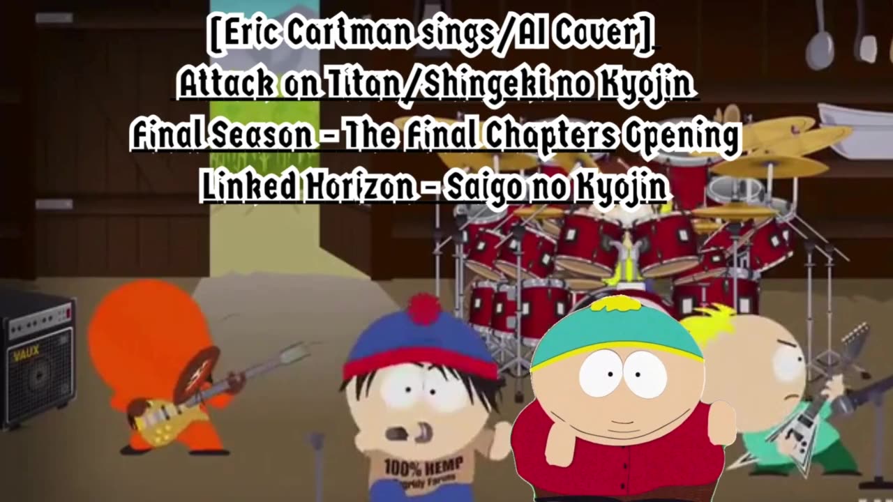 [Eric Cartman AI Cover] AttackonTitan: FinalSeason - TheFinalChapters LinkedHorizon - SaigonoKyojin