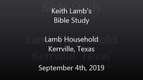 Bible Study at the Lamb's part 1