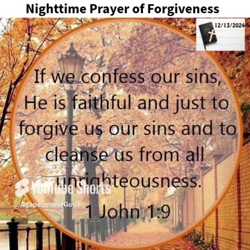 Nighttime Prayer of Forgiveness #youtubeshorts #grace #jesus #mercy #faith #fyp #blessed #joy #trust