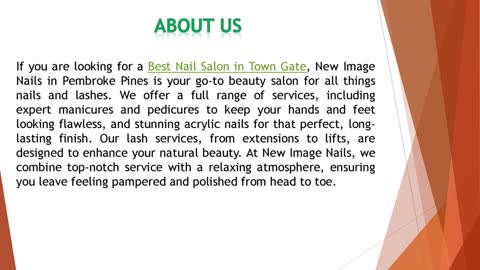 If you are looking for the Best Nail Salon in Town Gate