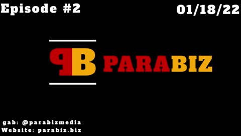 ParaBiz Podcast #2 - 11/18/22