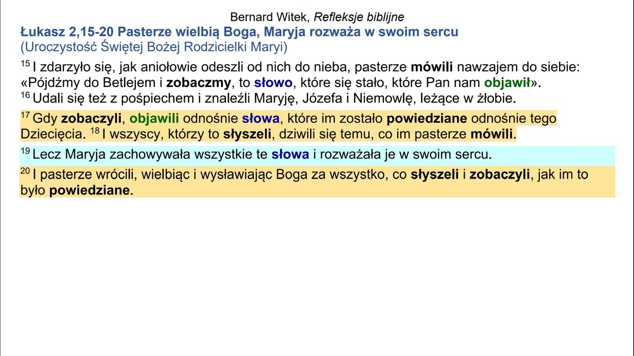 Łukasz 2,15-20 Pasterze wielbią Boga, Maryja rozważa w swoim sercu