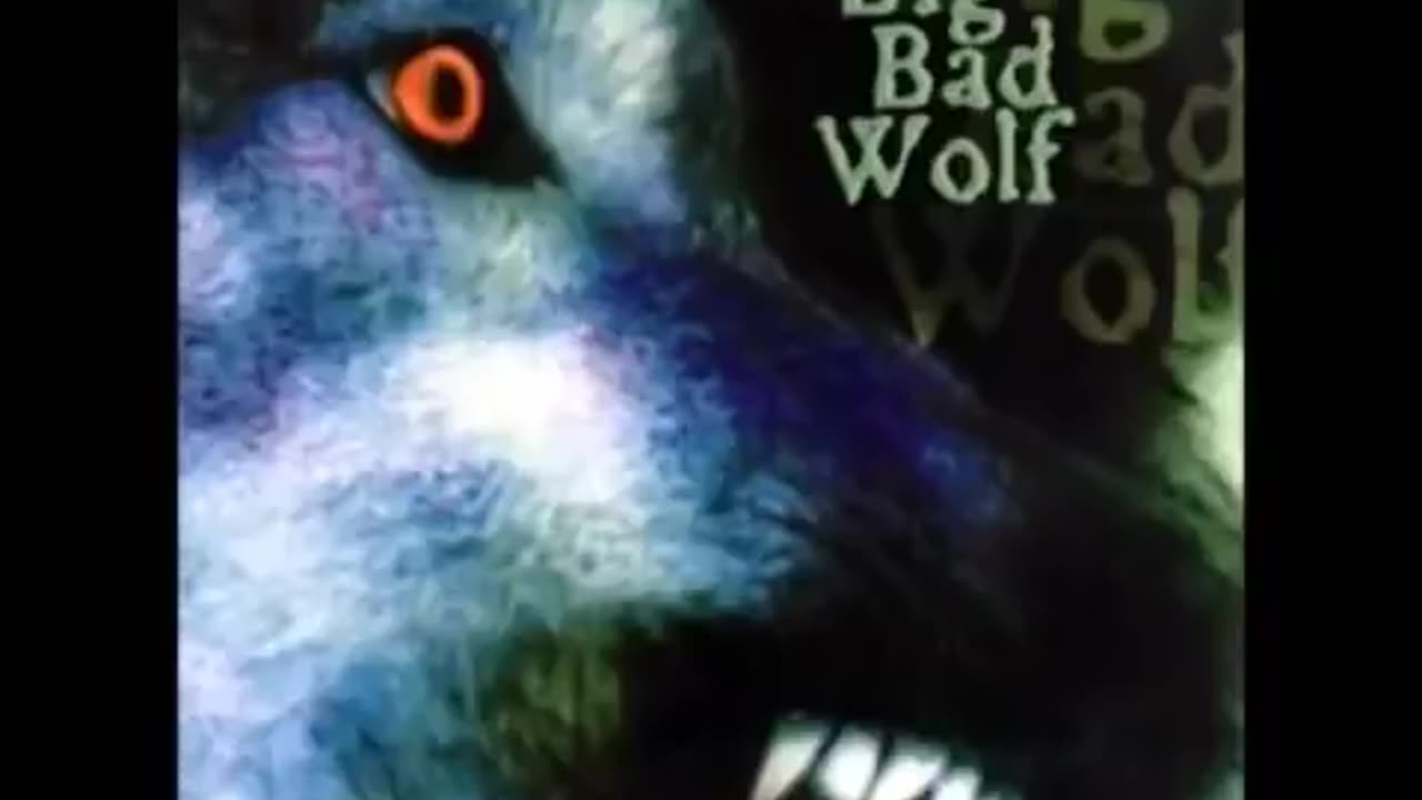 Big Bad Wolf , Big Bad Wolf, 1998