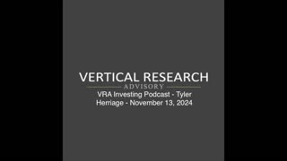 VRA Investing Podcast: Are You Bullish Enough? Economic Shifts and Market Trends - Tyler Herriage