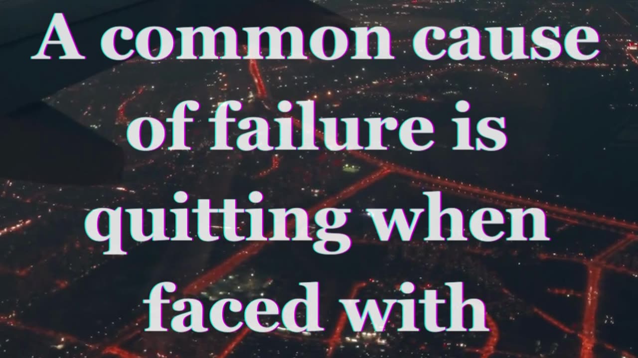 Success requires perseverance and the ability to overcome obstacles