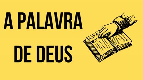 A PALAVRA DE DEUS