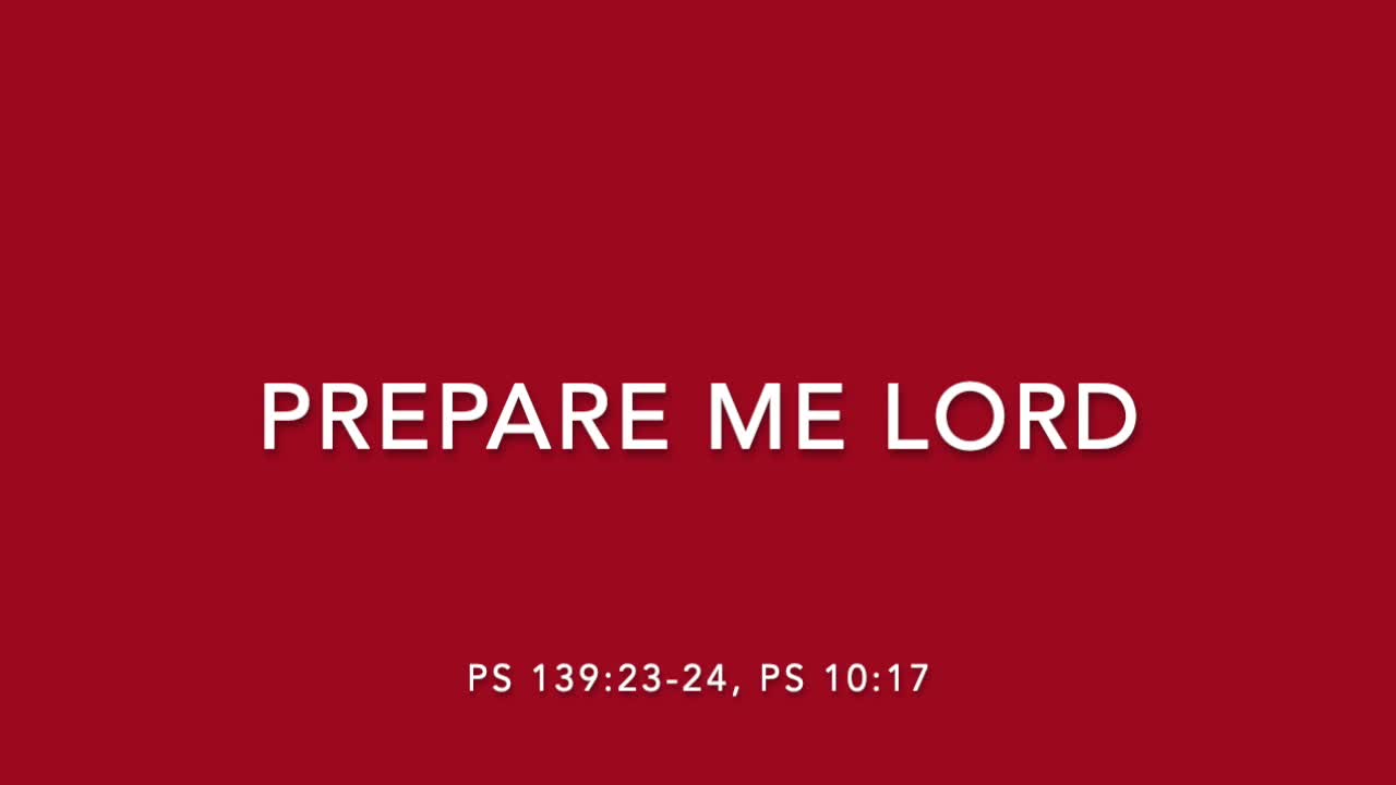 PREPARE ME LORD - [SONGS OF REDEMPTION AND SANCTIFICATION COLLECTION]