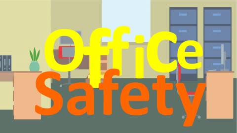 Office Safety Animation