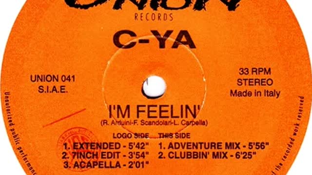 C-YA - I'm Feelin'