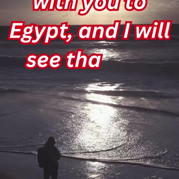 "God’s Assurance: I Will Go with You and Bring You Back" Genesis 46:4#shorts #youtubeshorts #ytshort