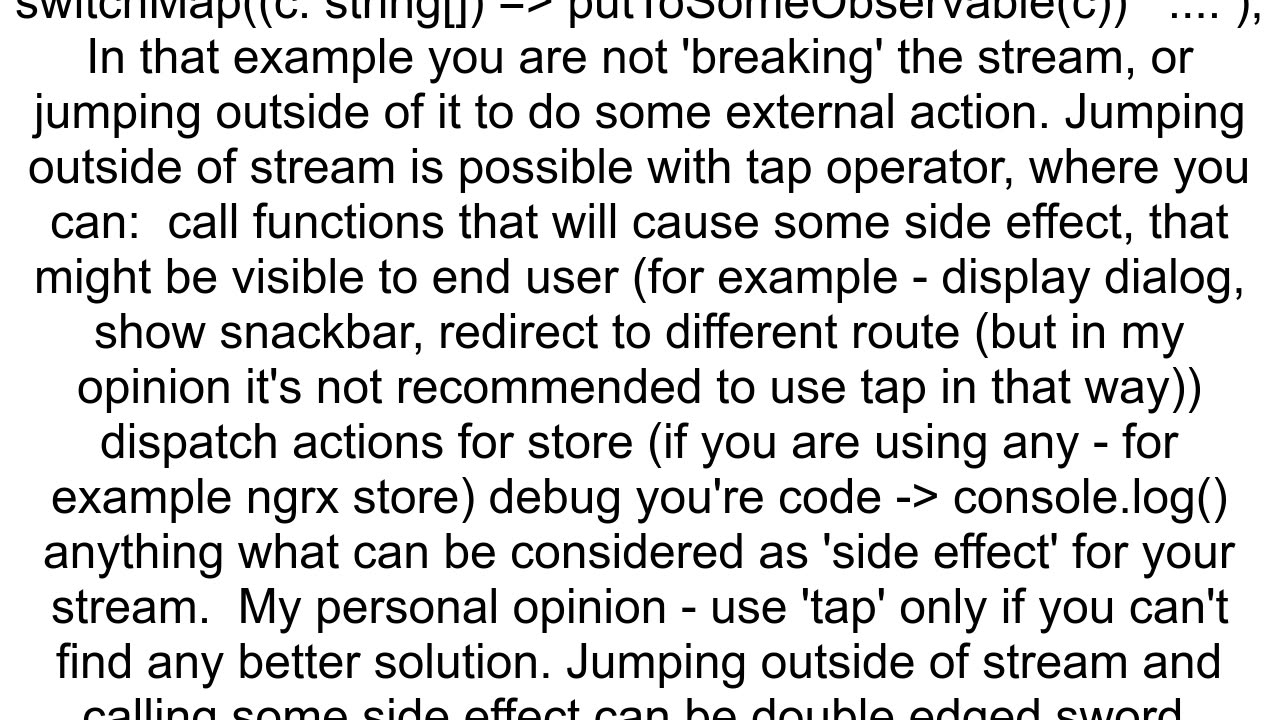 When should we use the RxJS tap operator