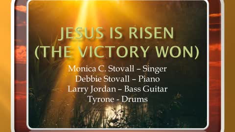 Jesus is Risen