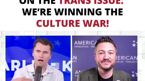 We're Winning the Culture War! Why We Need to Play