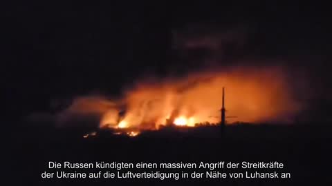 The Russians announced a massive attack by the Armed Forces of Ukraine on air defense near Luhansk