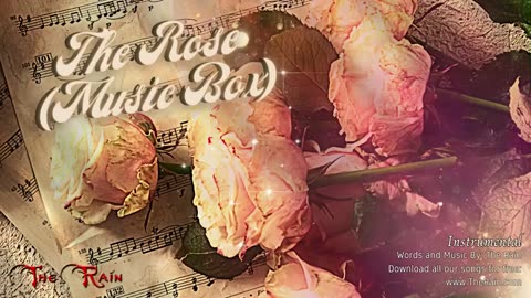 The Rose (Music Box) - Instrumental